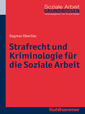 cover image of Strafrecht und Kriminologie für die Soziale Arbeit
